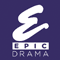 EPIC DRAMA HD EPIC DRAMA HD